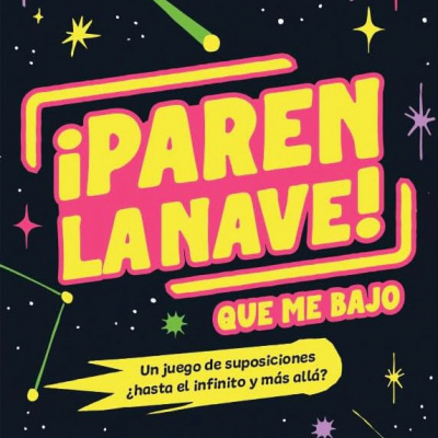 ¡Paren la Nave! Que me bajo (Español)